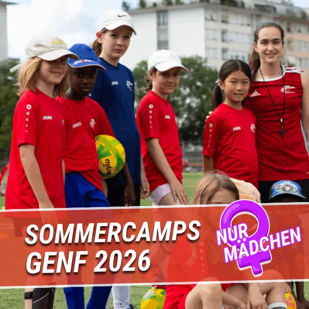 Sommercamps 2026 Genf - Nur Mädchen
