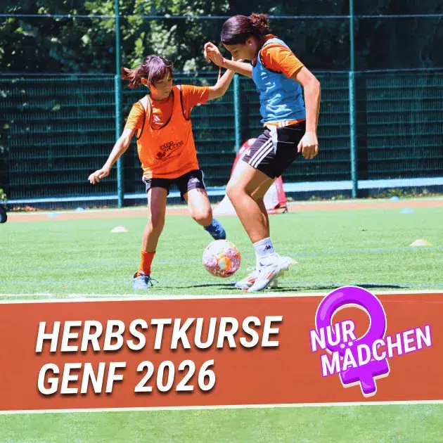 Herbstkurse Genf 2026 - Nur Mädchen