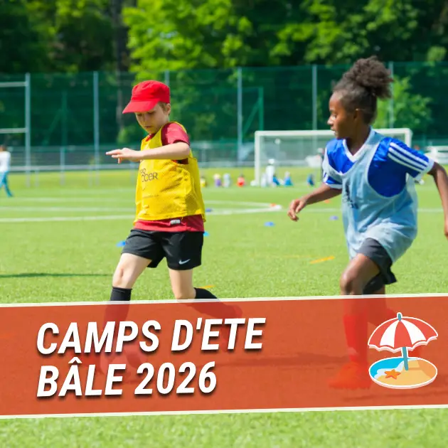 Camps d'été Bâle 2026