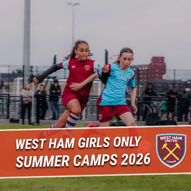 West Ham Summer Camps 2026 - Girls Only